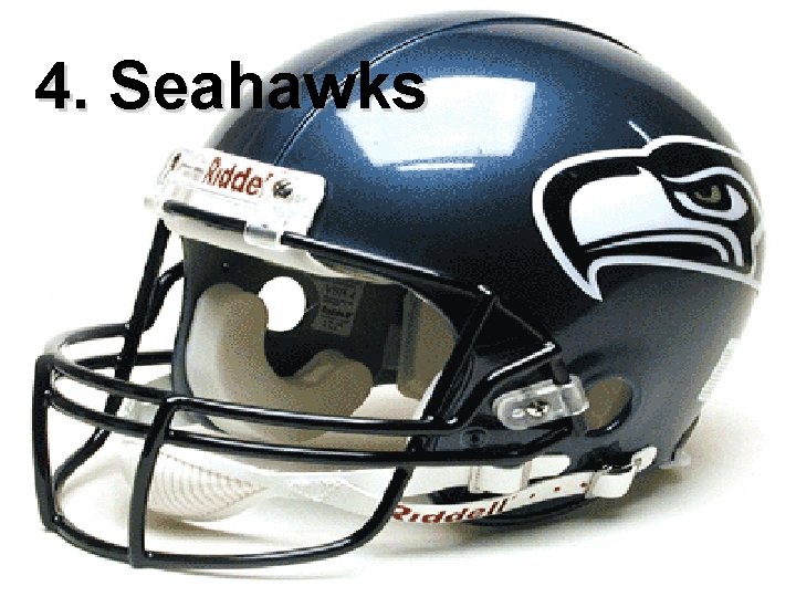 4. Seahawks 