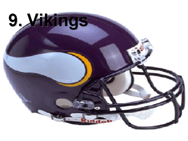9. Vikings 