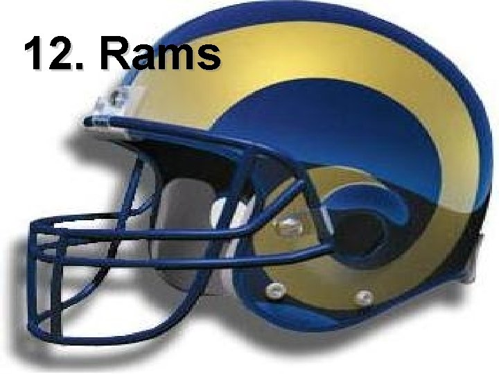 12. Rams 