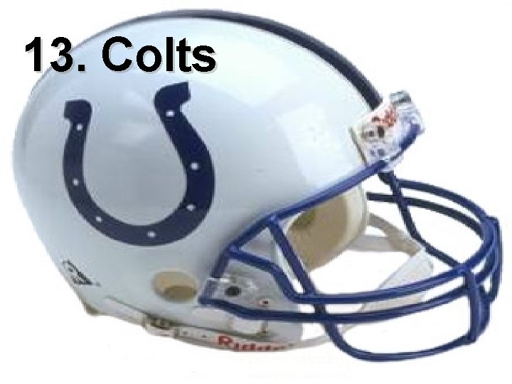 13. Colts 