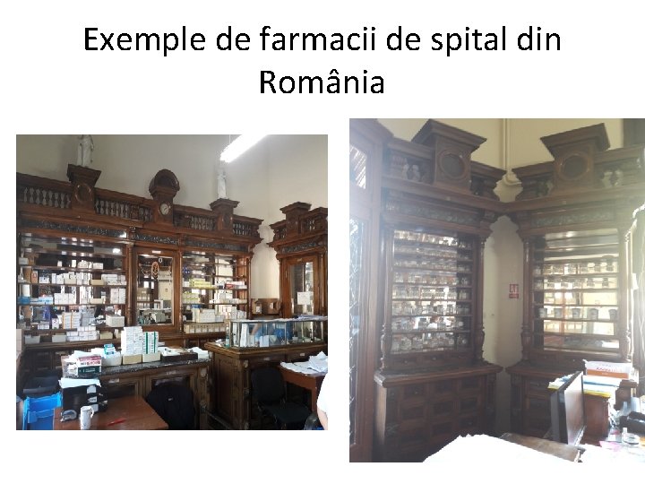 Exemple de farmacii de spital din România 