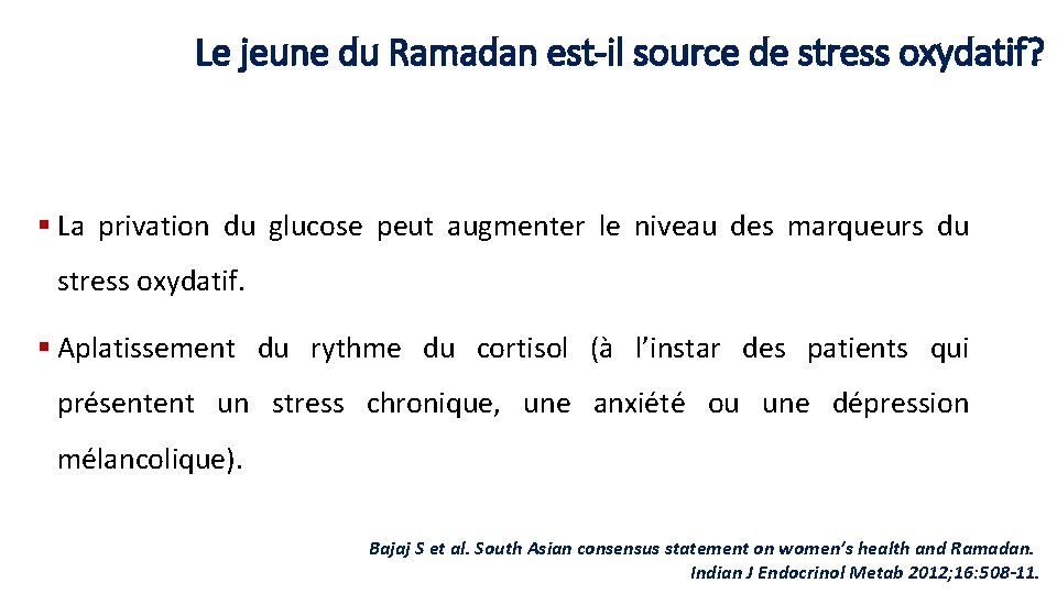 Le jeune du Ramadan est-il source de stress oxydatif? § La privation du glucose