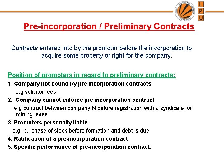 Pre-incorporation / Preliminary Contracts entered into by the promoter before the incorporation to acquire