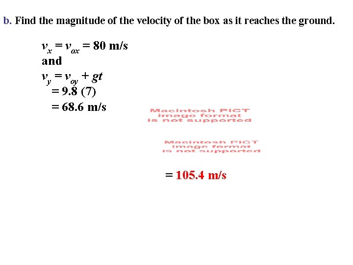 b. Find the magnitude of the velocity of the box as it reaches the
