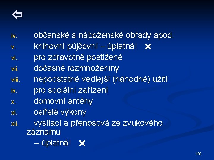  iv. v. viii. ix. x. xii. občanské a náboženské obřady apod. knihovní půjčovní