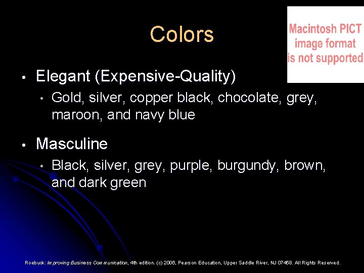 Colors • Elegant (Expensive-Quality) • • Gold, silver, copper black, chocolate, grey, maroon, and