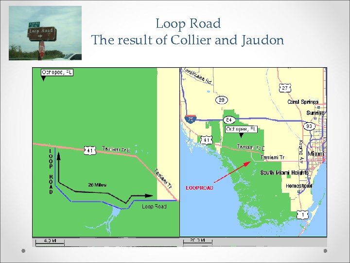 Loop Road The result of Collier and Jaudon 