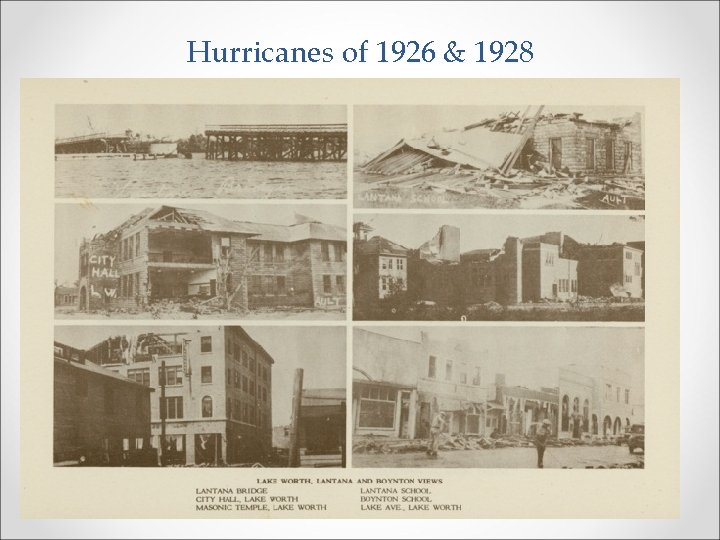 Hurricanes of 1926 & 1928 