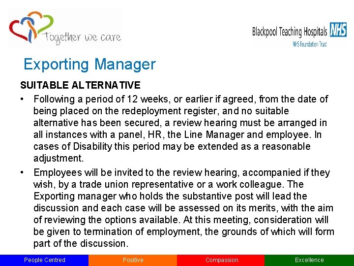 Exporting Manager SUITABLE ALTERNATIVE • Following a period of 12 weeks, or earlier if Exporting Manager SUITABLE ALTERNATIVE • Following a period of 12 weeks, or earlier if