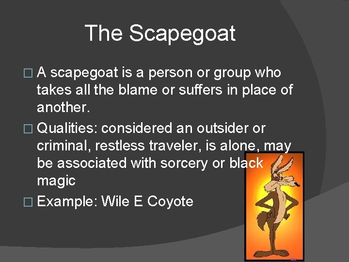 The Scapegoat �A scapegoat is a person or group who takes all the blame