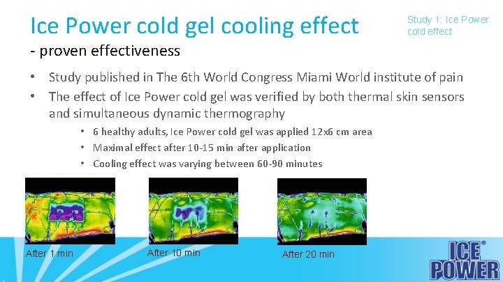 Ice Power cold gel cooling effect Study 1: Ice Power cold effect - proven
