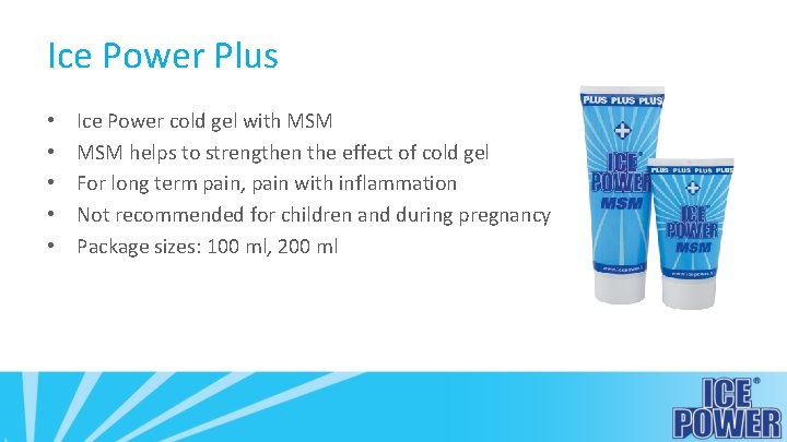 Ice Power Plus • • • Ice Power cold gel with MSM helps to
