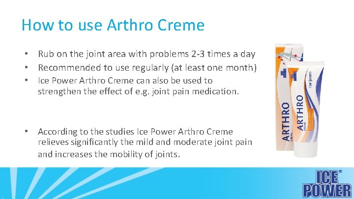 How to use Arthro Creme • Rub on the joint area with problems 2