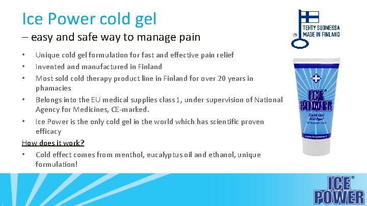 Ice Power cold gel – easy and safe way to manage pain Unique cold