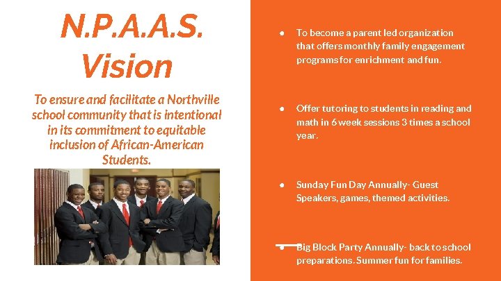 N. P. A. A. S. Vision To ensure and facilitate a Northville school community