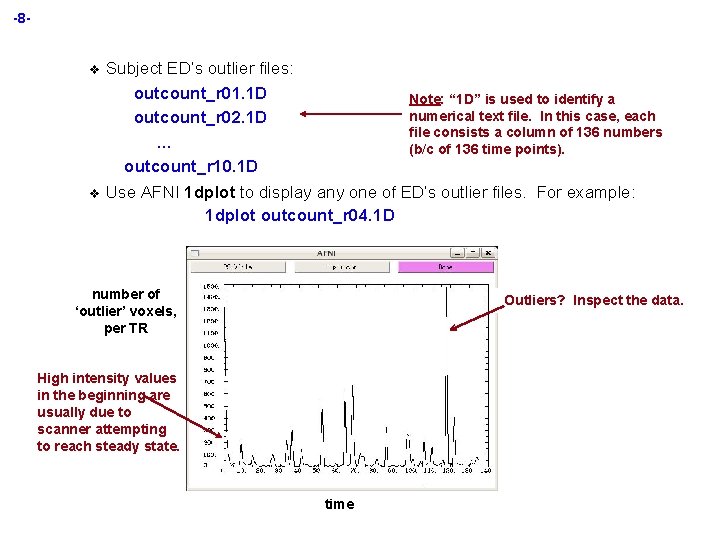 -8 - v v Subject ED’s outlier files: outcount_r 01. 1 D outcount_r 02.