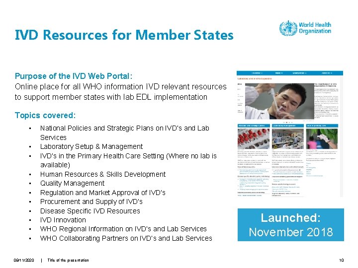 IVD Resources for Member States Purpose of the IVD Web Portal: Online place for