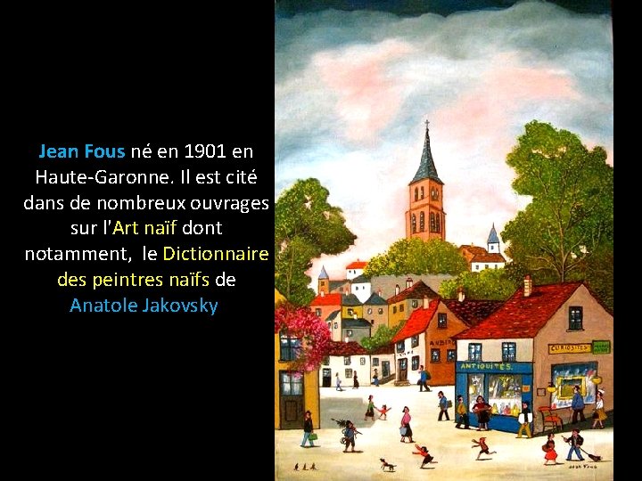 Jean Fous né en 1901 en Haute-Garonne. Il est cité dans de nombreux ouvrages