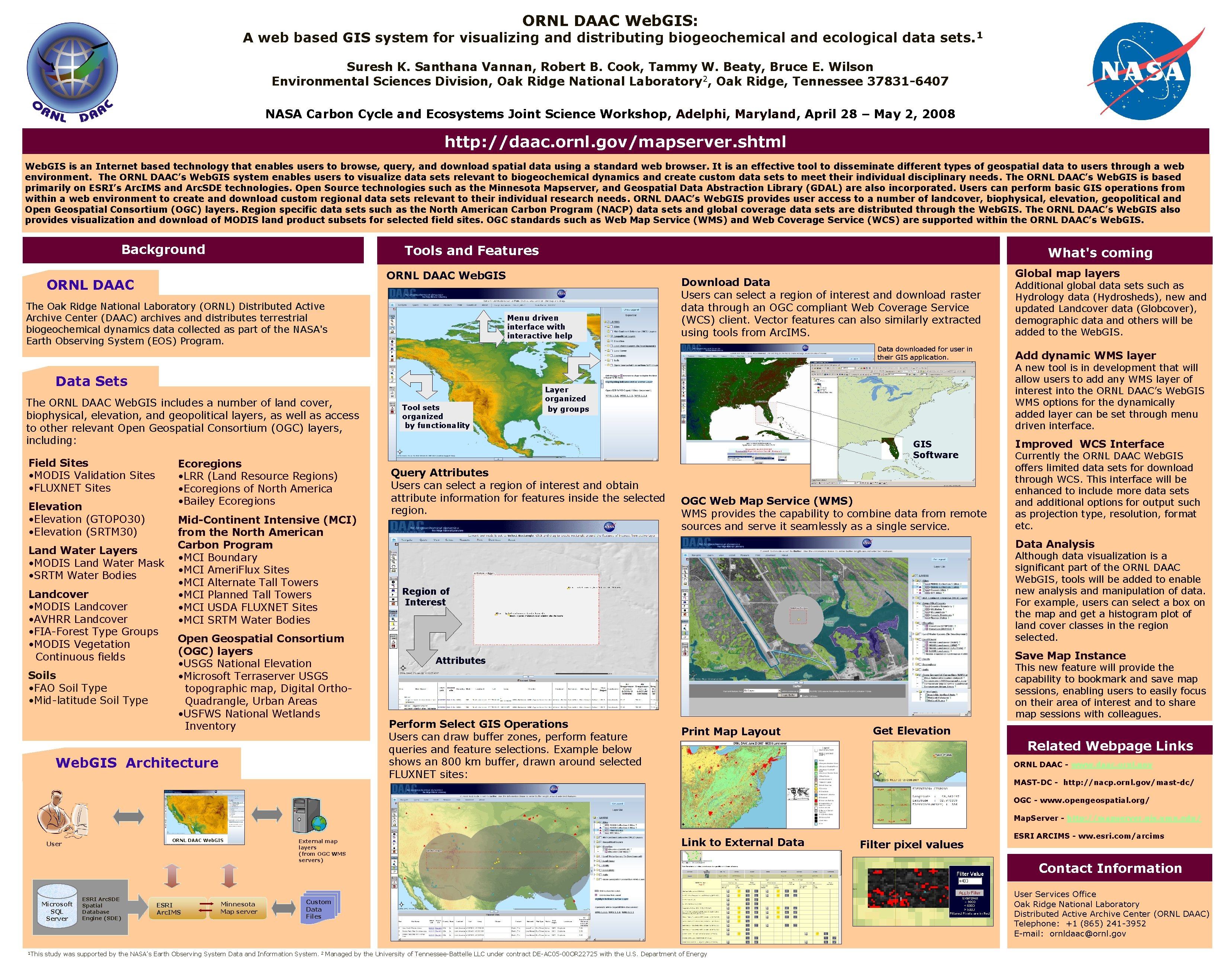 ORNL DAAC Web. GIS: A web based GIS system for visualizing and distributing biogeochemical