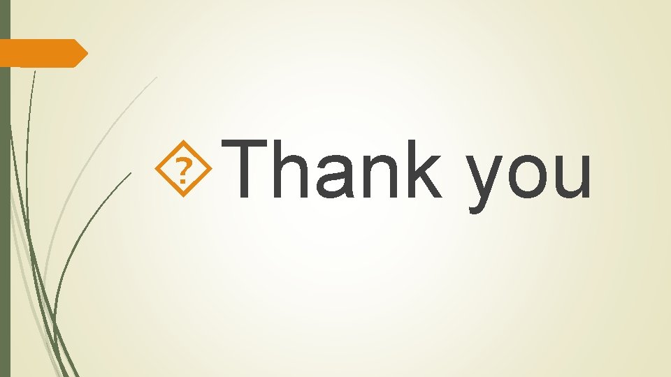  Thank you 