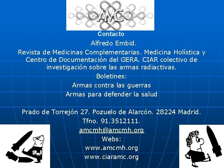 Contacto Alfredo Embid. Revista de Medicinas Complementarias. Medicina Holística y Centro de Documentación del