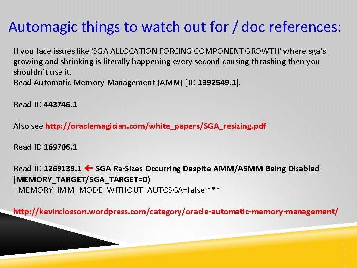 Automagic things to watch out for / doc references: If you face issues like
