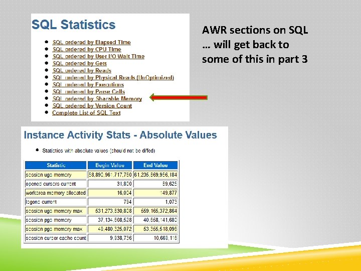 AWR sections on SQL … will get back to some of this in part