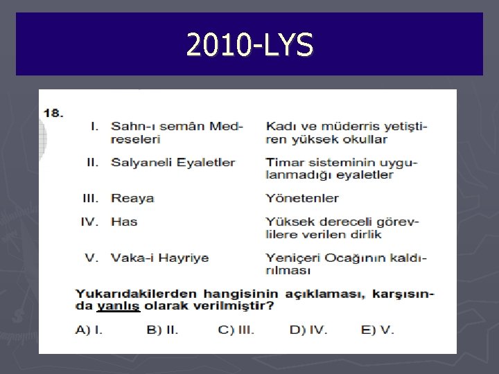 2010 -LYS www. tariheglencesi. com 