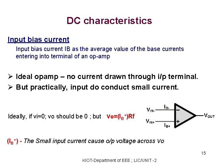 DC characteristics Input bias current IB as the average value of the base currents