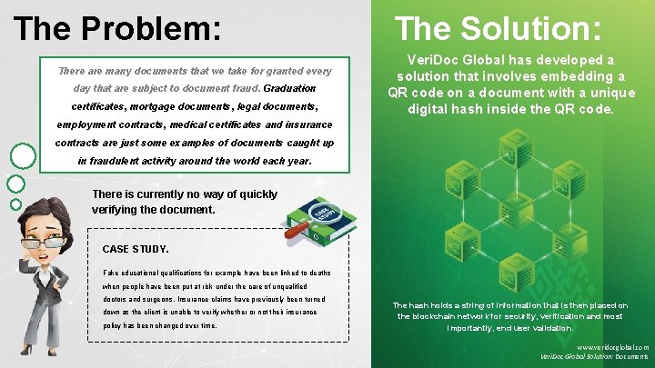 The Problem: There are many documents that we take for granted every day that The Problem: There are many documents that we take for granted every day that