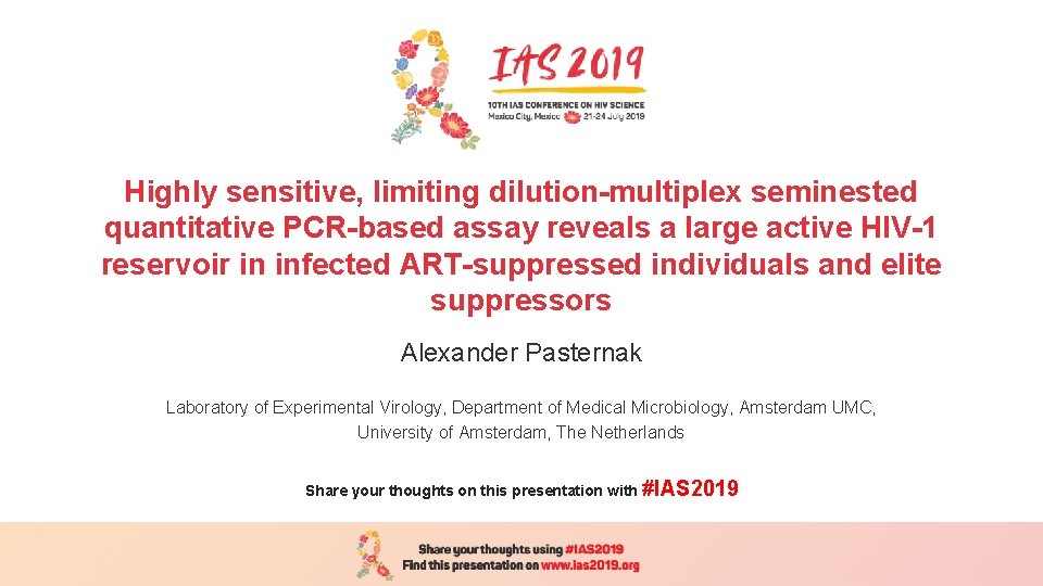 Highly sensitive, limiting dilution-multiplex seminested quantitative PCR-based assay reveals a large active HIV-1 reservoir