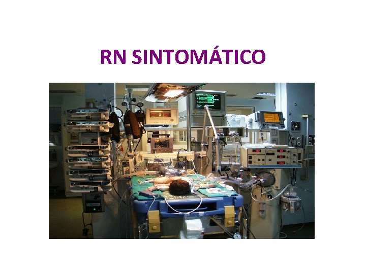 RN SINTOMÁTICO 