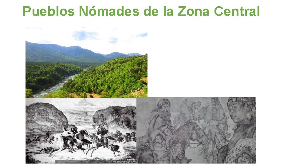 Pueblos Nómades de la Zona Central 