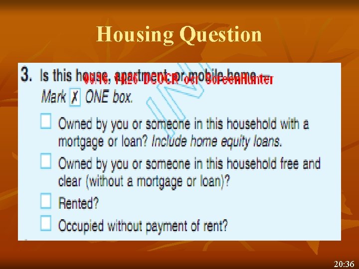 Housing Question 20: 36 Housing Question 20: 36