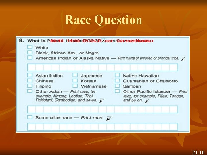 Race Question 21: 10 Race Question 21: 10