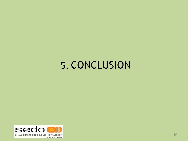 5. CONCLUSION 36 5. CONCLUSION 36