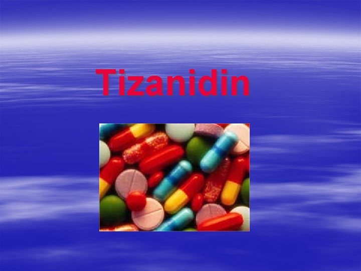 Tizanidin 