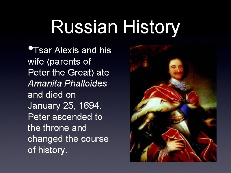 Russian History • Tsar Alexis and his wife (parents of Peter the Great) ate
