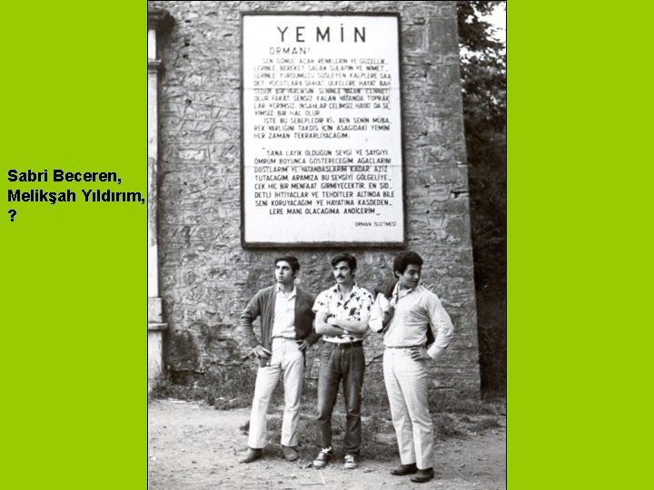 Sabri Beceren, Melikşah Yıldırım, ? 