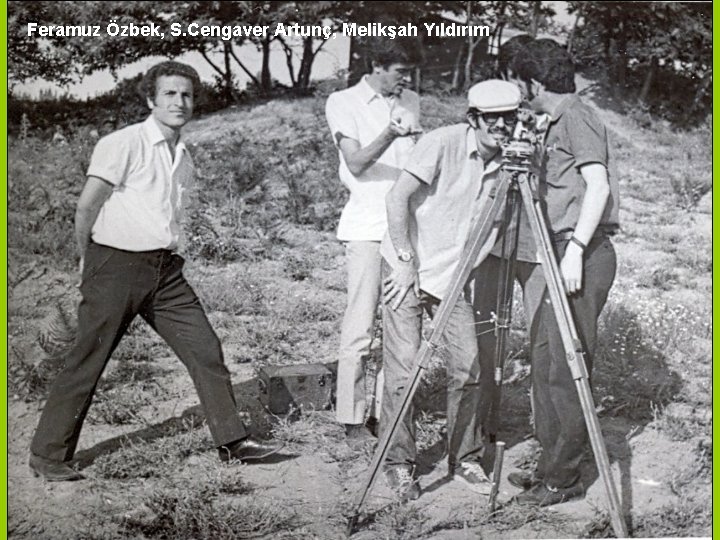 Feramuz Özbek, S. Cengaver Artunç, Melikşah Yıldırım 