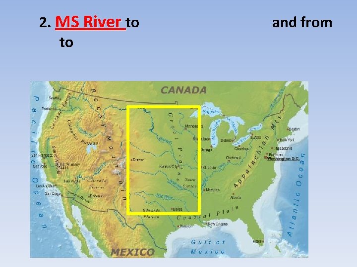 2. MS River to to and from 