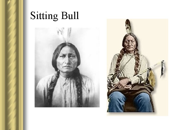 Sitting Bull 