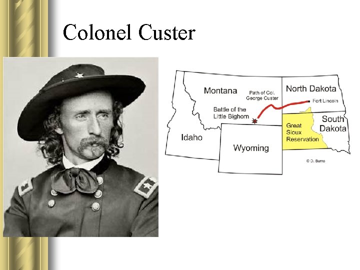 Colonel Custer 