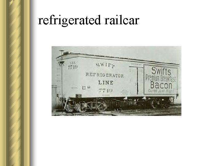 refrigerated railcar 