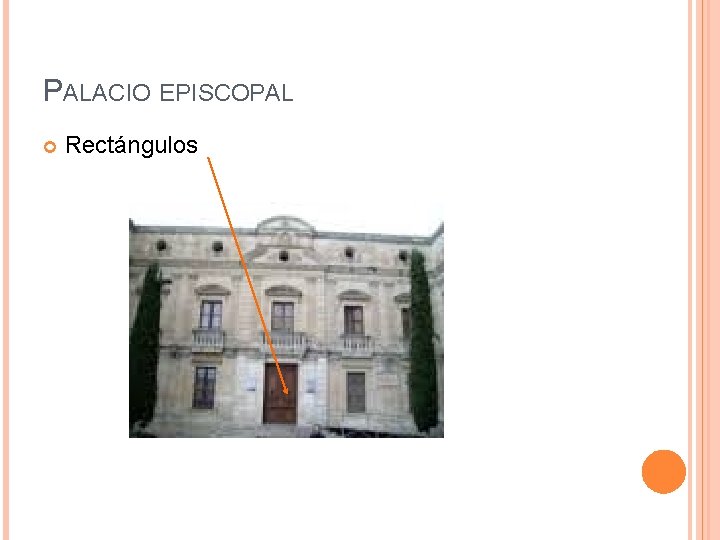 PALACIO EPISCOPAL Rectángulos 