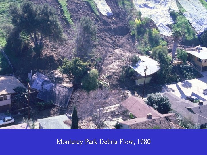 Monterey Park Debris Flow, 1980 