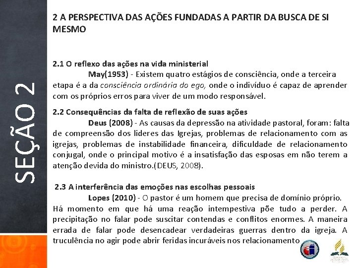 SEÇÃO 2 2 A PERSPECTIVA DAS AÇÕES FUNDADAS A PARTIR DA BUSCA DE SI