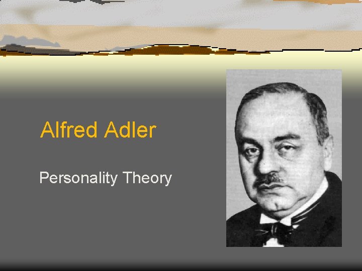 Alfred Adler Personality Theory 