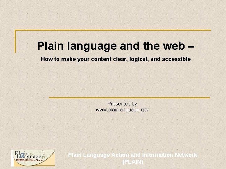  Plain language and the web – How to make your content clear, logical,