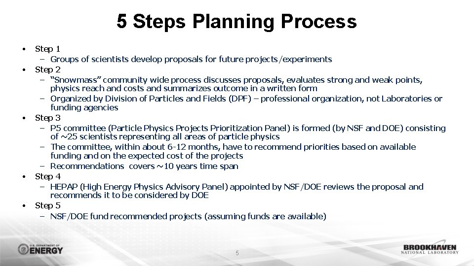 5 Steps Planning Process • • • Step 1 – Groups of scientists develop 5 Steps Planning Process • • • Step 1 – Groups of scientists develop